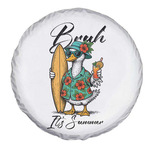 Bruh Its Summer Spare Tire Cover Funny Hawaiian Goose Surfer Graphic TS12 Print Your Wear