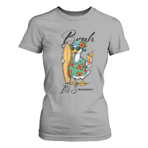 Bruh Its Summer T Shirt For Women Funny Hawaiian Goose Surfer Graphic TS12 Sport Gray Print Your Wear