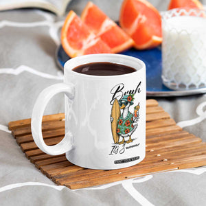 Bruh Its Summer Coffee Mug Funny Hawaiian Goose Surfer Graphic