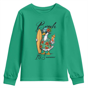 Bruh Its Summer Youth Sweatshirt Funny Hawaiian Goose Surfer Graphic TS12 Irish Green Print Your Wear