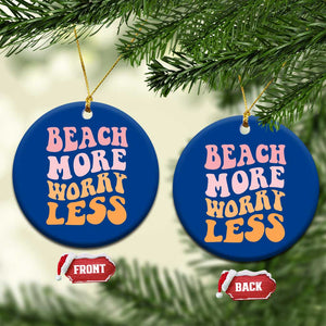 Beach More Worry Less Ceramic Ornament Boho Summer Vacation