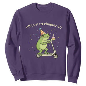 Off To Start Chapter 40 Sweatshirt Funny Frog Scooter 40th Birthday Gift