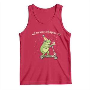 Off To Start Chapter 40 Tank Top Funny Frog Scooter 40th Birthday Gift