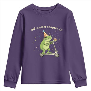 Off To Start Chapter 40 Youth Sweatshirt Funny Frog Scooter 40th Birthday Gift