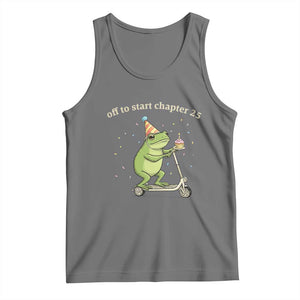 Off To Start Chapter 25 Tank Top Funny Frog Scooter 25th Birthday Gift