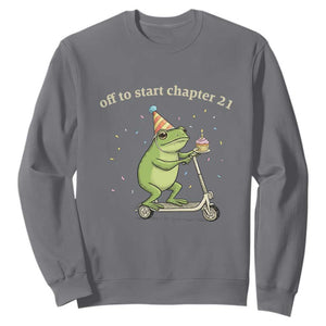 Off To Start Chapter 21 Sweatshirt Funny Frog Scooter 21st Birthday Gift