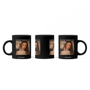 Look Who's 21 Coffee Mug Funny Birthday Doll Face Meme