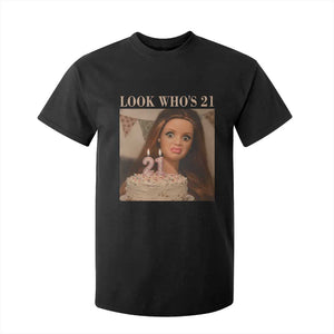 Look Who's 21 T Shirt For Kid Funny Birthday Doll Face Meme