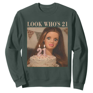 Look Who's 21 Sweatshirt Funny Birthday Doll Face Meme