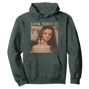 Look Who's 35 Hoodie Funny Birthday Doll Face Meme