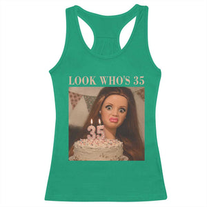 Look Who's 35 Racerback Tank Top Funny Birthday Doll Face Meme