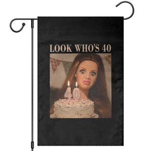 Look Who's 40 Garden Flag Funny Birthday Doll Face Meme