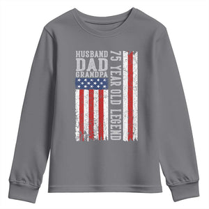 Husband Dad Grandpa 75 Year Old Legend Youth Sweatshirt American Flag Birthday Gift