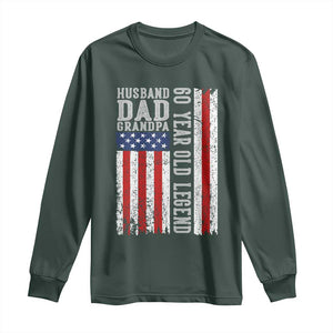 Husband Dad Grandpa 60 Year Old Legend Long Sleeve Shirt American Flag Birthday Gift
