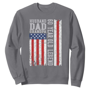 Husband Dad Grandpa 60 Year Old Legend Sweatshirt American Flag Birthday Gift