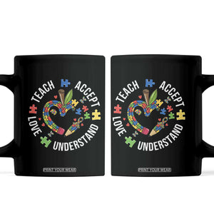 Special Education Teacher Autism Coffee Mug Teach Accept Understand Love