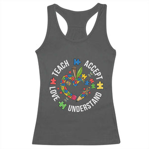 Special Education Teacher Autism Racerback Tank Top Teach Accept Understand Love