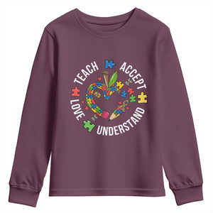 Special Education Teacher Autism Youth Sweatshirt Teach Accept Understand Love