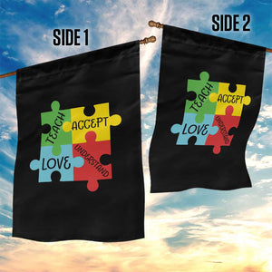 Special Ed Educator Autism Support Garden Flag Teach Accept Understand Love