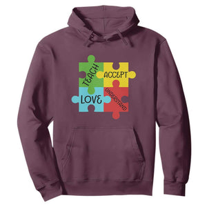 Special Ed Educator Autism Support Hoodie Teach Accept Understand Love