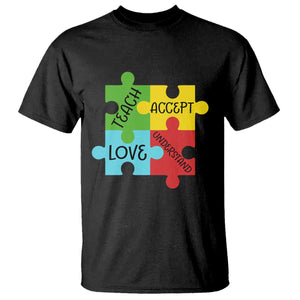 Special Ed Educator Autism Support T Shirt Teach Accept Understand Love