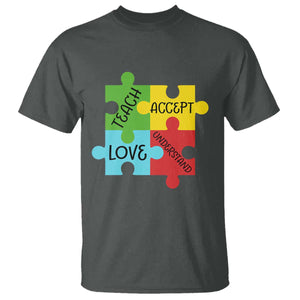 Special Ed Educator Autism Support T Shirt Teach Accept Understand Love