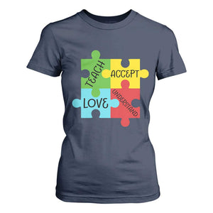 Special Ed Educator Autism Support T Shirt For Women Teach Accept Understand Love