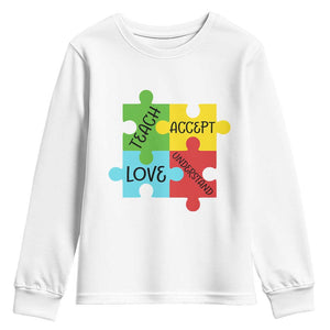 Special Ed Educator Autism Support Youth Sweatshirt Teach Accept Understand Love