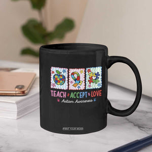 Autism Acceptance Support Coffee Mug Teach Accept Love