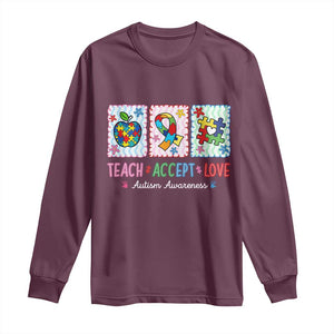 Autism Acceptance Support Long Sleeve Shirt Teach Accept Love