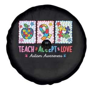 Autism Acceptance Support Spare Tire Cover Teach Accept Love