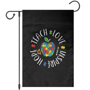 Autism Acceptance Teacher Garden Flag Teach Love Hope Inspire