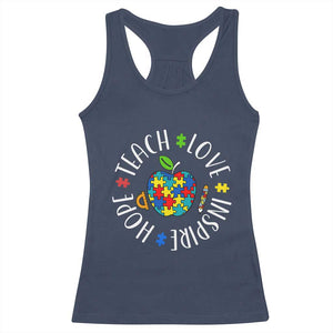 Autism Acceptance Teacher Racerback Tank Top Teach Love Hope Inspire