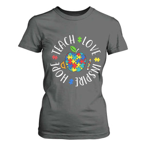 Autism Acceptance Teacher T Shirt For Women Teach Love Hope Inspire