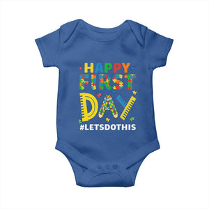 Autism Acceptance Back To School Educator Baby Onesie Happy First Day
