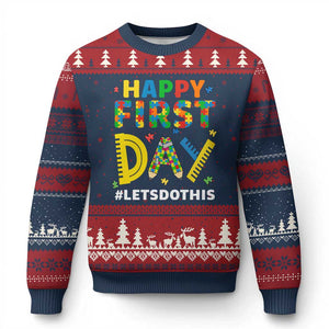 Autism Acceptance Back To School Educator Ugly Christmas Sweater Happy First Day
