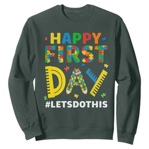 Autism Acceptance Back To School Educator Sweatshirt Happy First Day