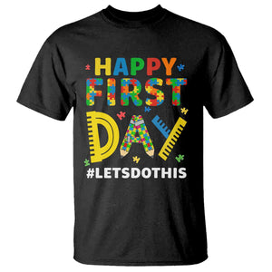 Autism Acceptance Back To School Educator T Shirt Happy First Day