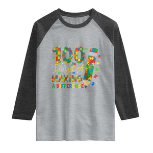Proud Autism Teacher 100 Days Of School Raglan Shirt Making A Difference