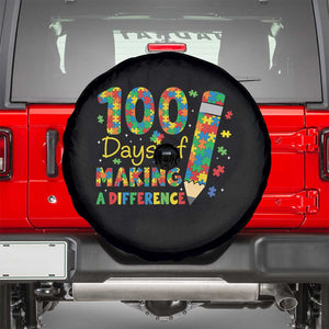 Proud Autism Teacher 100 Days Of School Spare Tire Cover Making A Difference