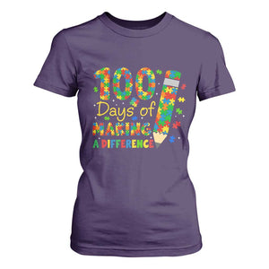 Proud Autism Teacher 100 Days Of School T Shirt For Women Making A Difference
