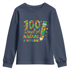 Proud Autism Teacher 100 Days Of School Youth Sweatshirt Making A Difference