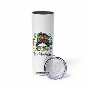 Sped Educator Autism Support Skinny Tumbler Teach Kindness Messy Bun