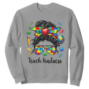 Sped Educator Autism Support Sweatshirt Teach Kindness Messy Bun