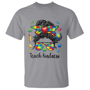 Sped Educator Autism Support T Shirt Teach Kindness Messy Bun