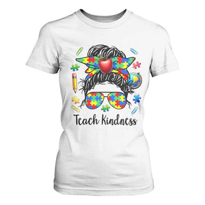 Sped Educator Autism Support T Shirt For Women Teach Kindness Messy Bun