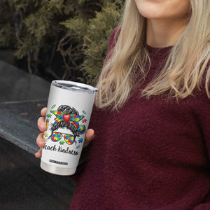 Sped Educator Autism Support Tumbler Cup Teach Kindness Messy Bun