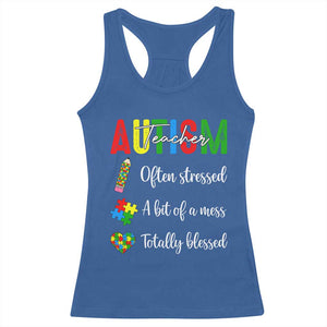 Autism Support Educator Racerback Tank Top Often Stressed A Bit Of A Mess Totally Blessed