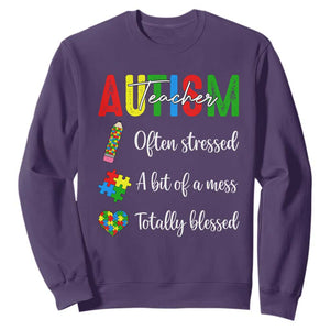 Autism Support Educator Sweatshirt Often Stressed A Bit Of A Mess Totally Blessed