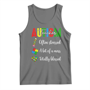 Autism Support Educator Tank Top Often Stressed A Bit Of A Mess Totally Blessed